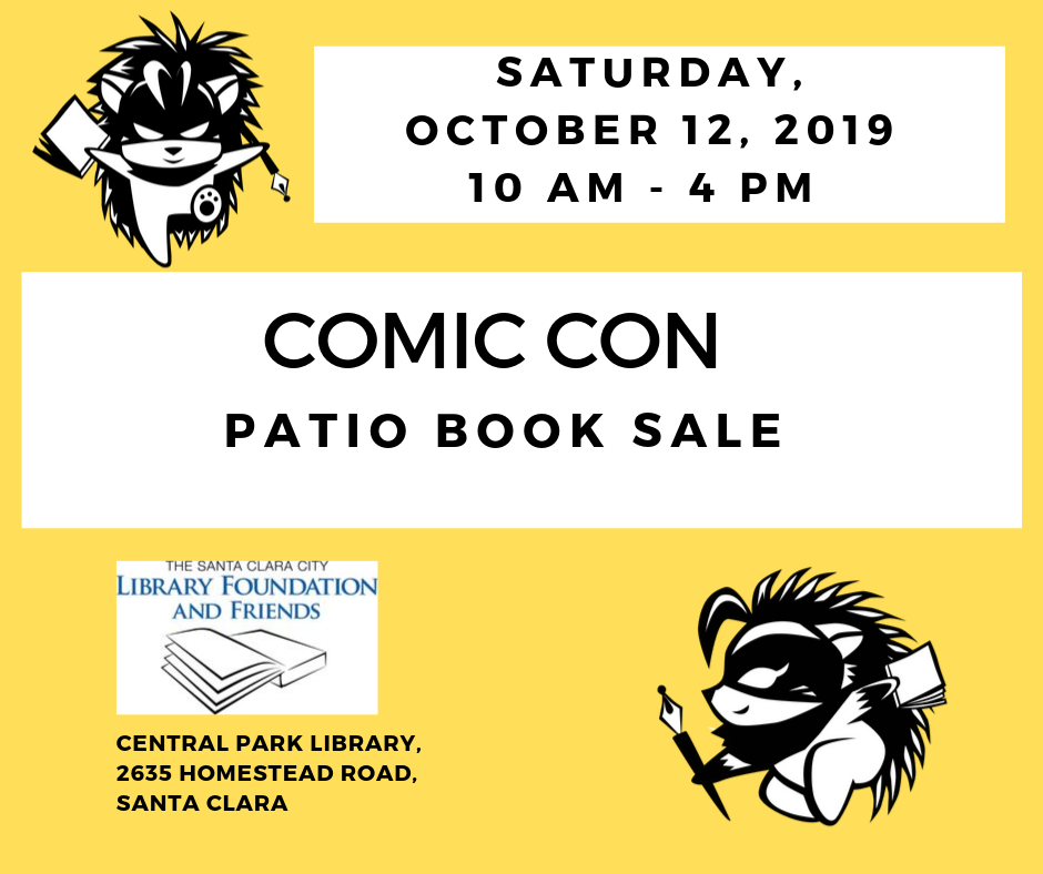 advertising the friends of The Santa Clara City Library book sale at the 2019 comic con