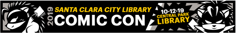 banner for the 2019 santa Clara city library comic con