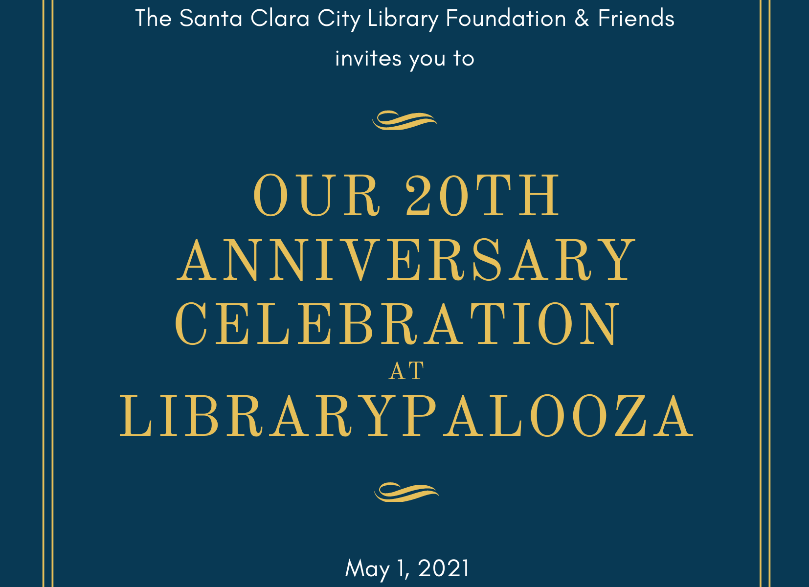 Announcing Librarypalooza 2021, the gala fundraiser for The Santa Clara City Library foundation and friends