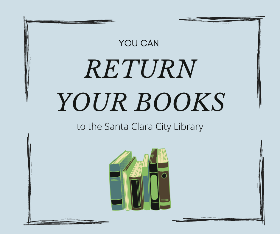 Announcing that you can return your books to The Santa Clara City LIbrary