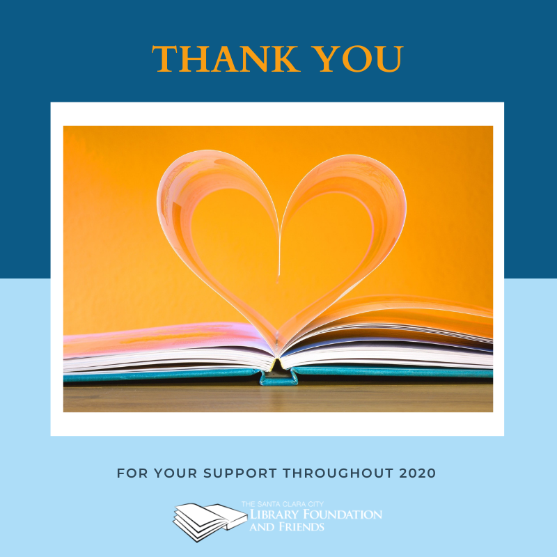 The Santa Clara City Library Foundation and Friends thanks its supporters for 2020