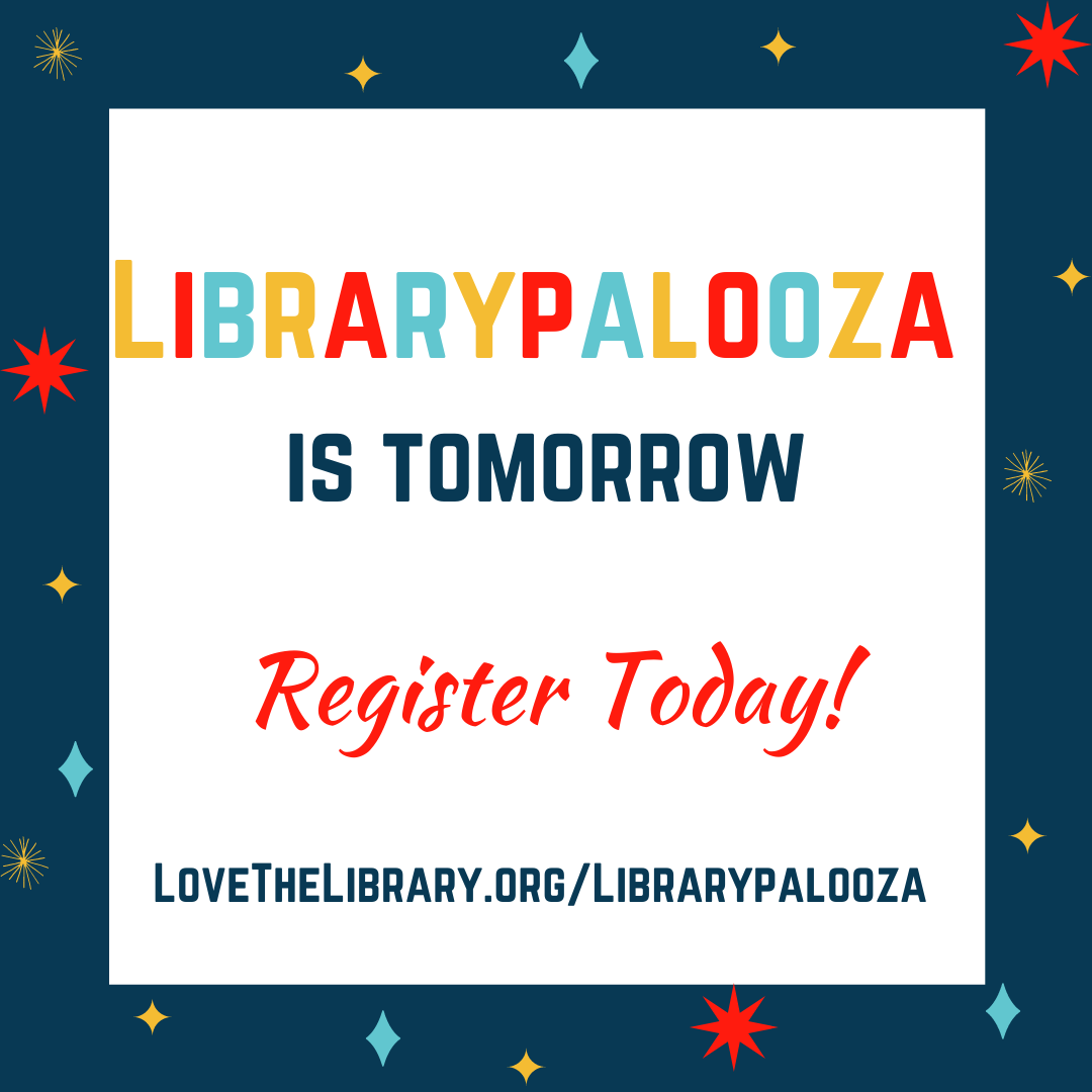 Librarypalooza 2021 is tomorrow! Register today for the gala fundraiser of the Santa Clara City Library Foundation and friends