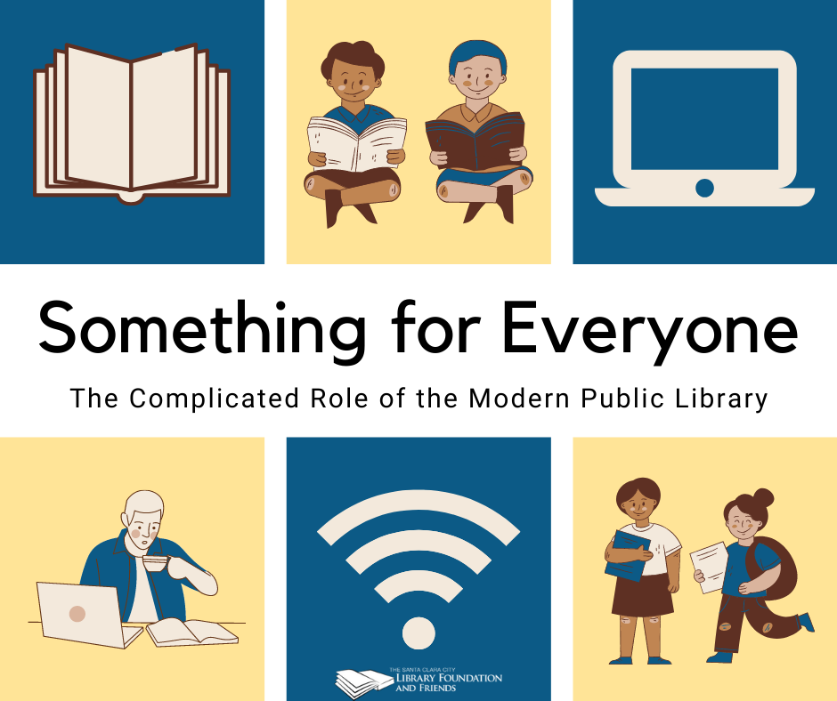 A graphic for the article "Something for Everyone: The Complicated Role of the Modern Public Library"