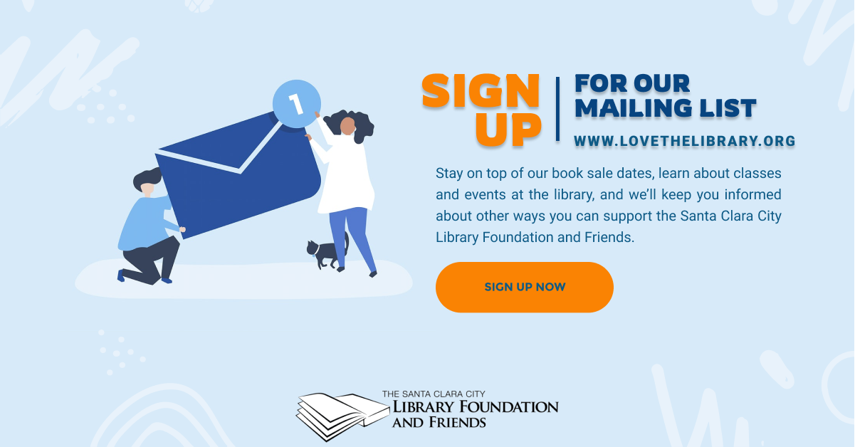 Sign up for The Santa Clara City Library Foundation and Friends email list
