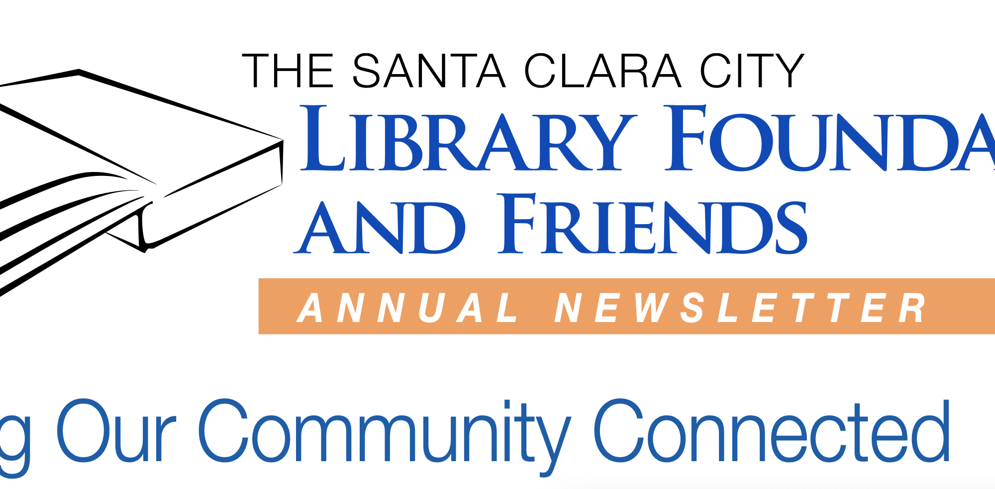 Header for the 2021 version of The Santa Clara City Library Foundation and Friends Newsletter