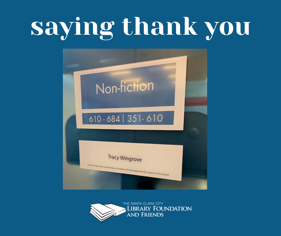 The Santa Clara City Library foundation and friends has said a big thank you to Tracy Wingrove for her excellence as our executive director with a plaque at the Northside library