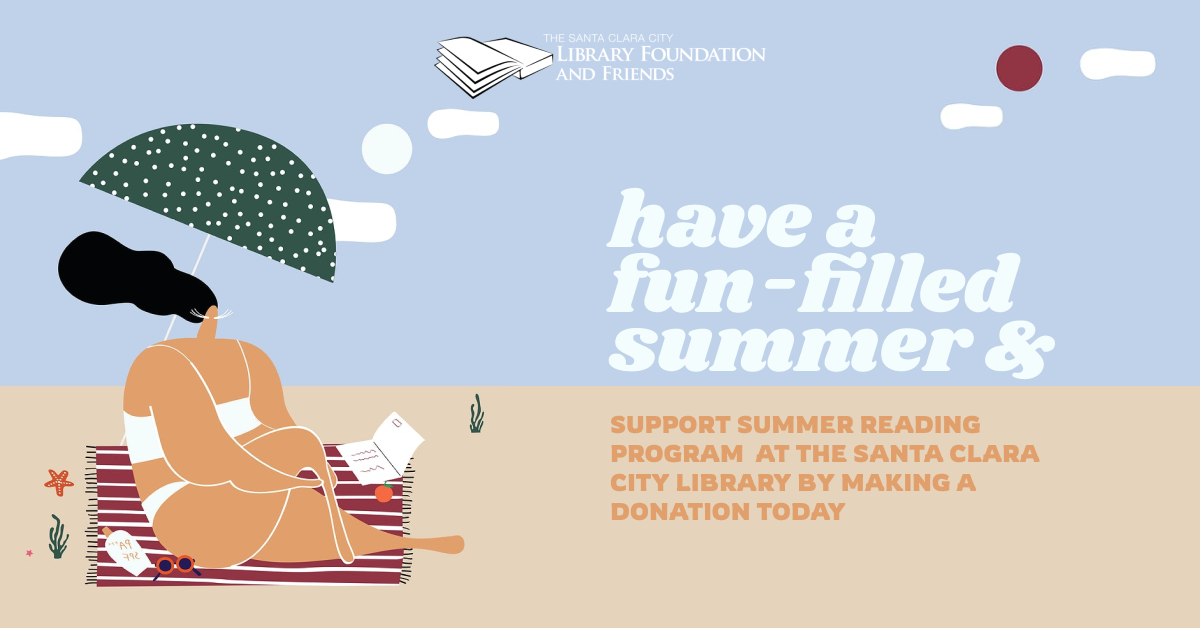 Support the summer reading program at The Santa Clara City Library by donating to The Santa Clara city library foundation and friends today