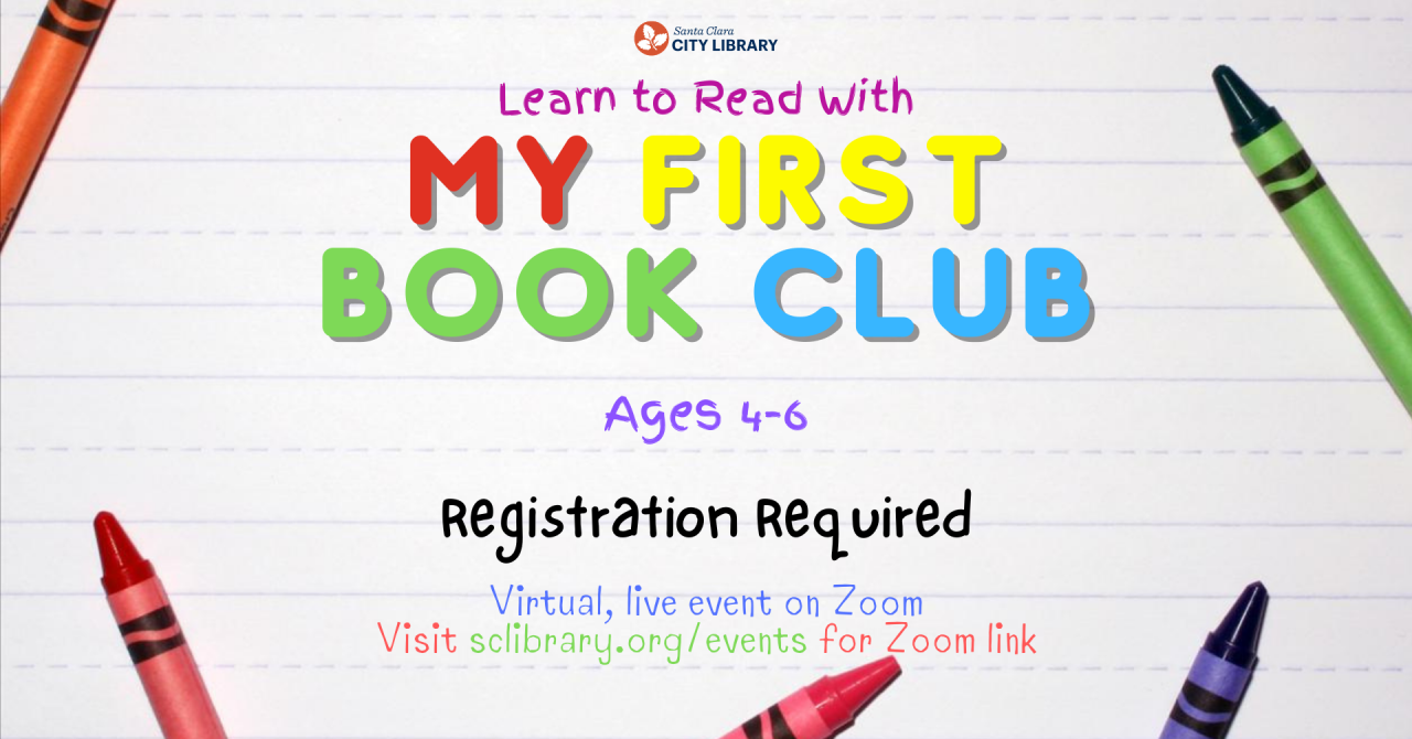graphic for my first book club, a literacy program at the Santa clara city library, sponsored by The Santa Clara City Library foundation and friends