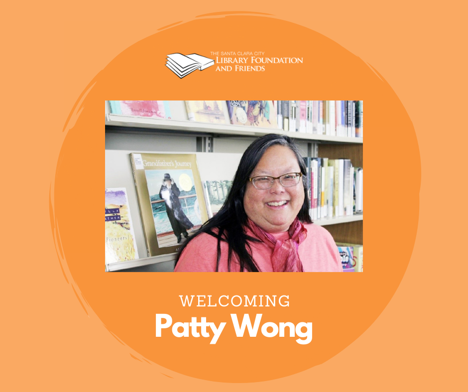 an orange graphic welcoming Patty Wong, the new city librarian for The Santa Clara City Library from The Santa Clara City Library foundation and friends