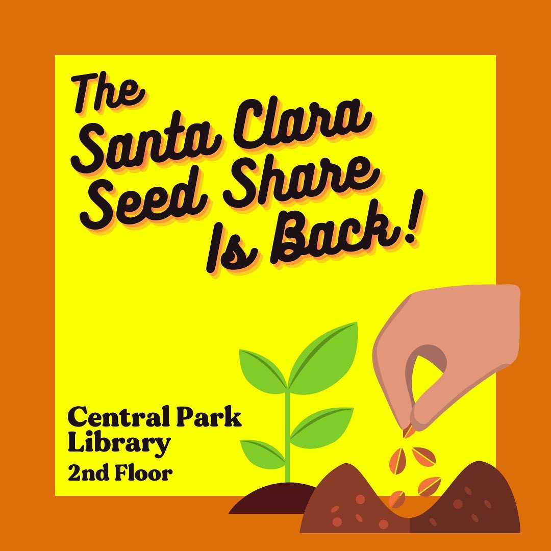 graphic promoting The Santa Clara seed share, sponsored by the Santa Clara City Library Foundation and Friends