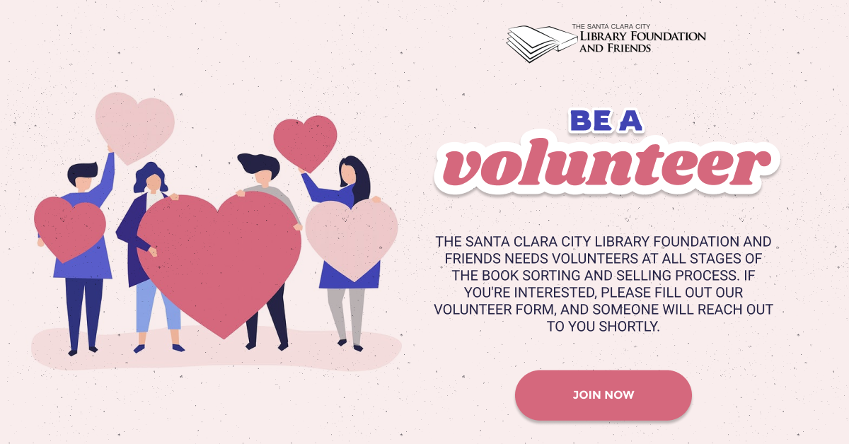 a graphic asking people to volunteer at The Santa Clara City Library foundation and friends