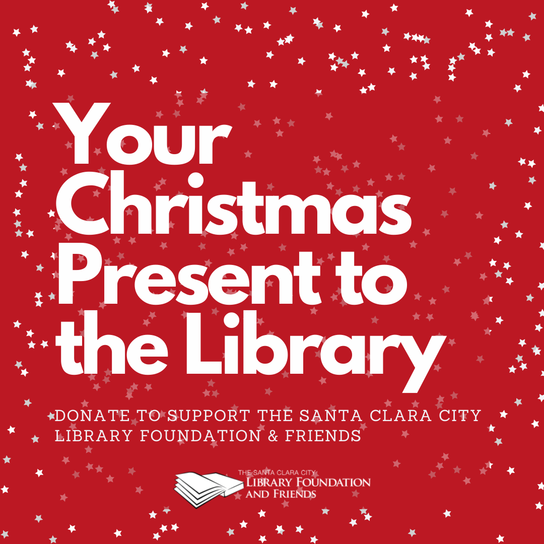 Red graphic with stars asking people to donate to the Santa Clara City Library Foundation and Friends for CHristmas