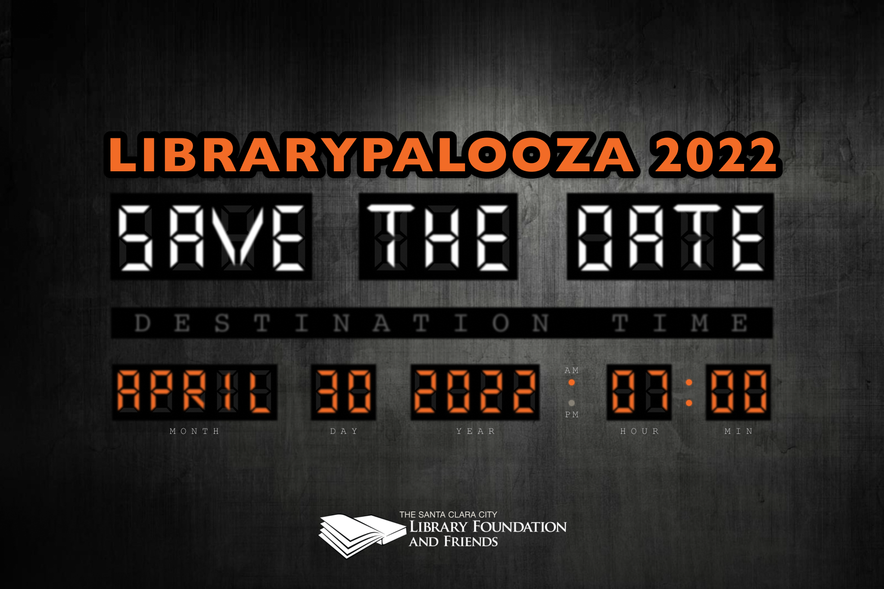 save the date for Librarypalooza 2022, The Santa Clara City Library Foundation and Friends' gala fundraiser