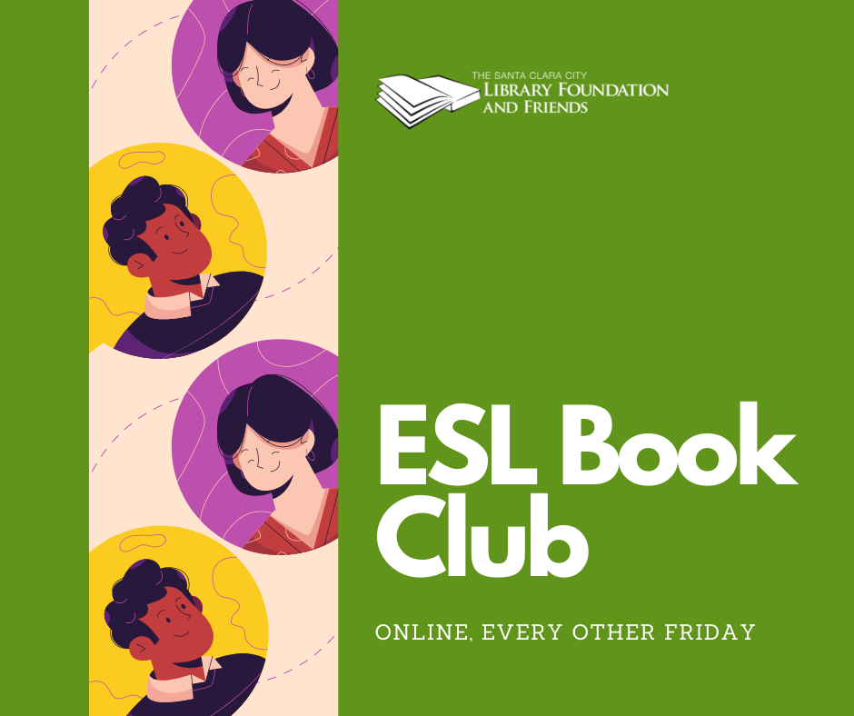 A green graphic promoting the ESL Book Club at The Santa Clara City Library, sponsored by The Santa Clara City Library Foundation and Friends