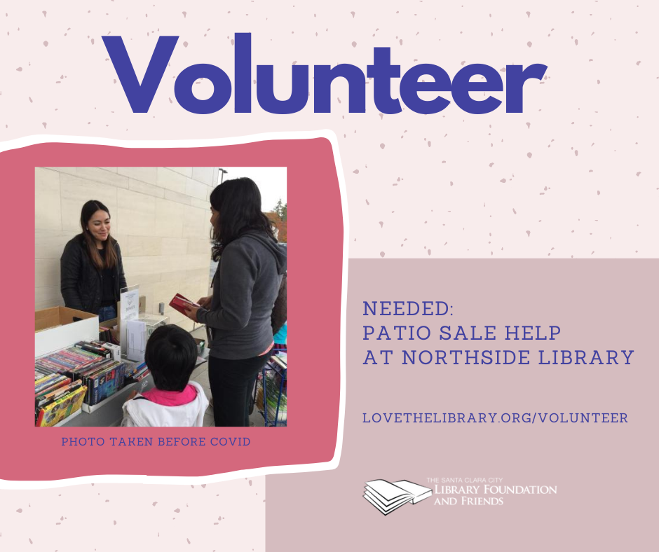 a pink graphic asking people who live near the Northside library to volunteer with The Santa Clara City Library Foundation and Friends