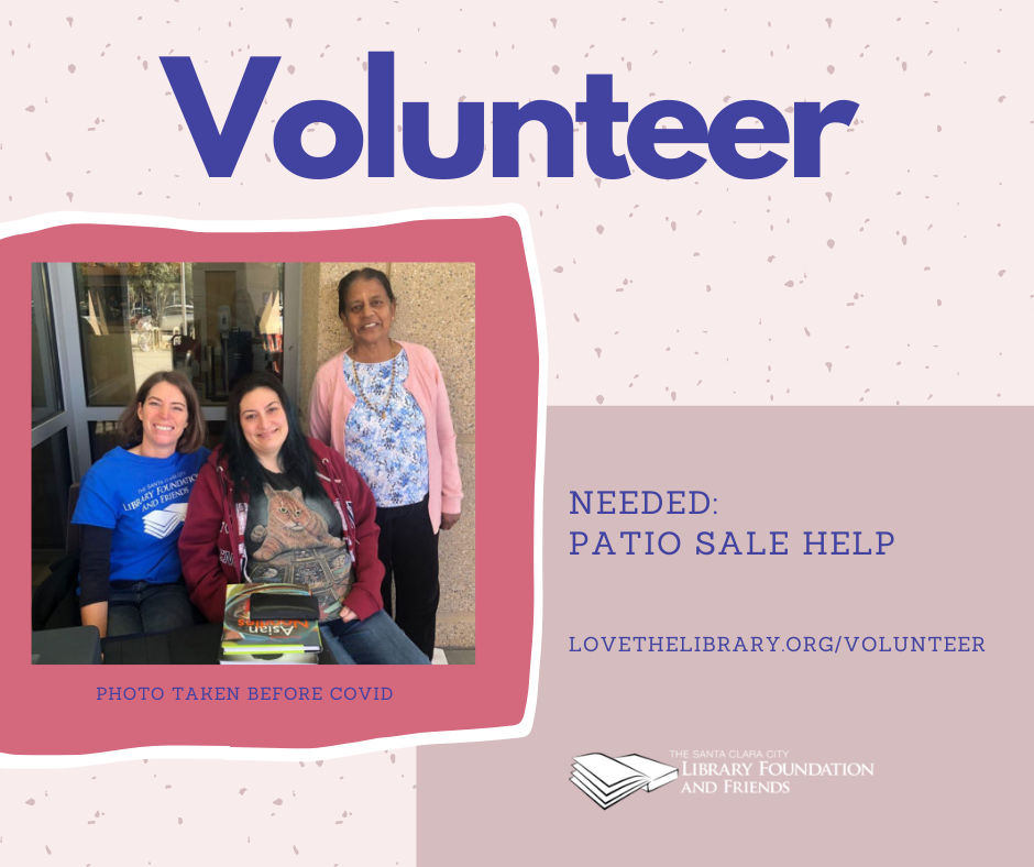 a pink graphic asking for volunteers with the Friends of The Santa Clara City library's patio sales
