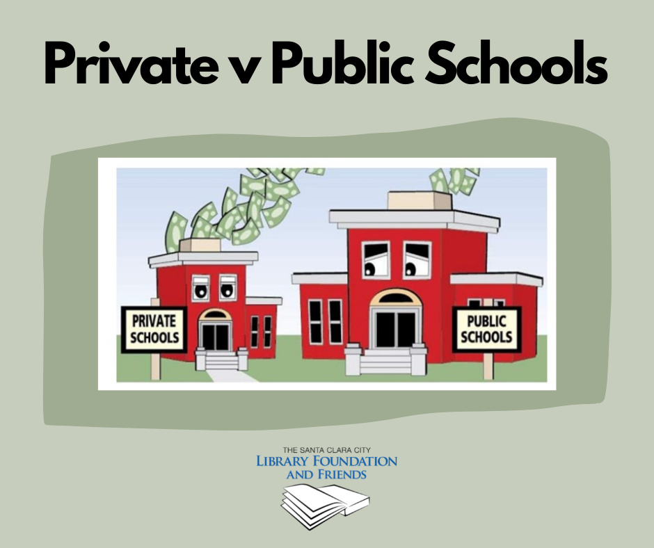 a graphic promoting the private v public school class at the Santa Clara City Library sponsored by The Santa Clara City Library Foundation and Friends
