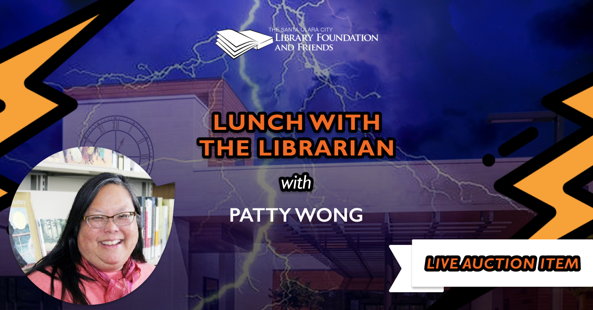 Live auction item at Librarypalooza: Lunch with City Librarian Patty Wong