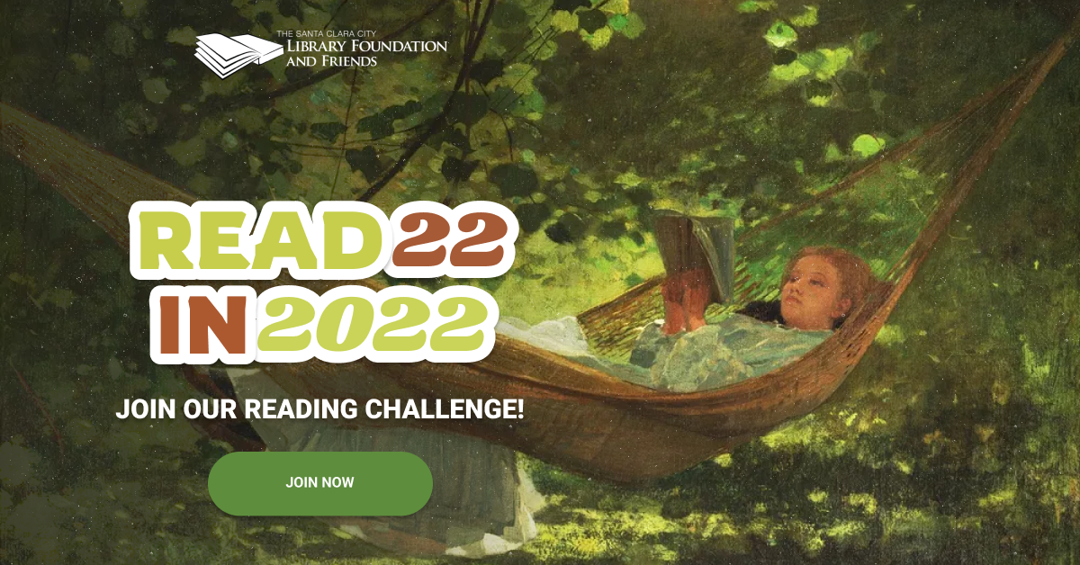 Read 22 in 2022, a program run by the Santa Clara City Library to encourage everyone to read more widely