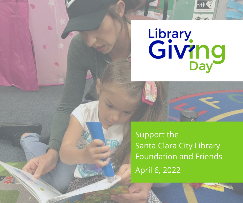 It’s Library Giving Day! The Santa Clara City Library Foundation and
