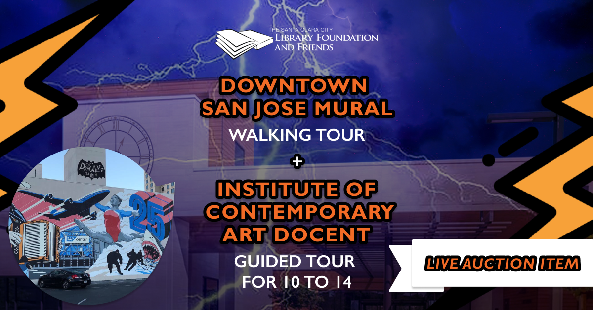 Announcing another live auction item for Librarypalooza: a walking tour of art in downtown San Jose