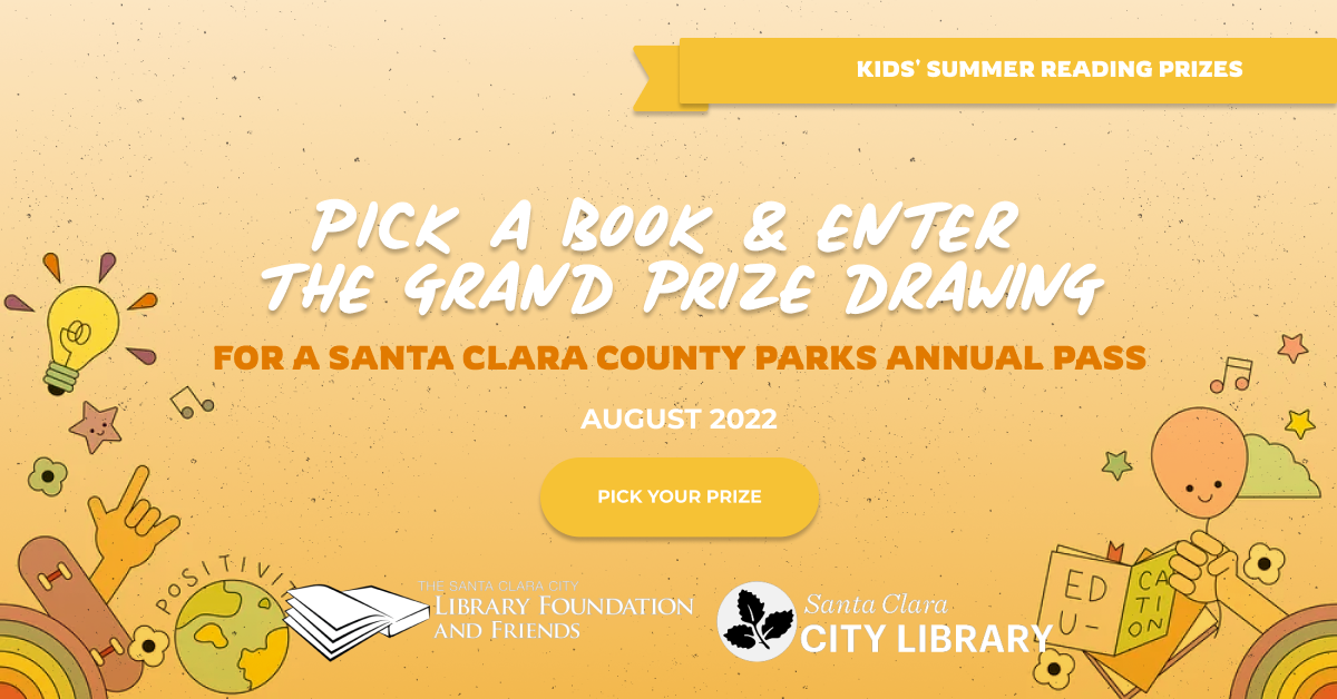 kids, pick up your summer reading prize at your Santa Clara City Library branch