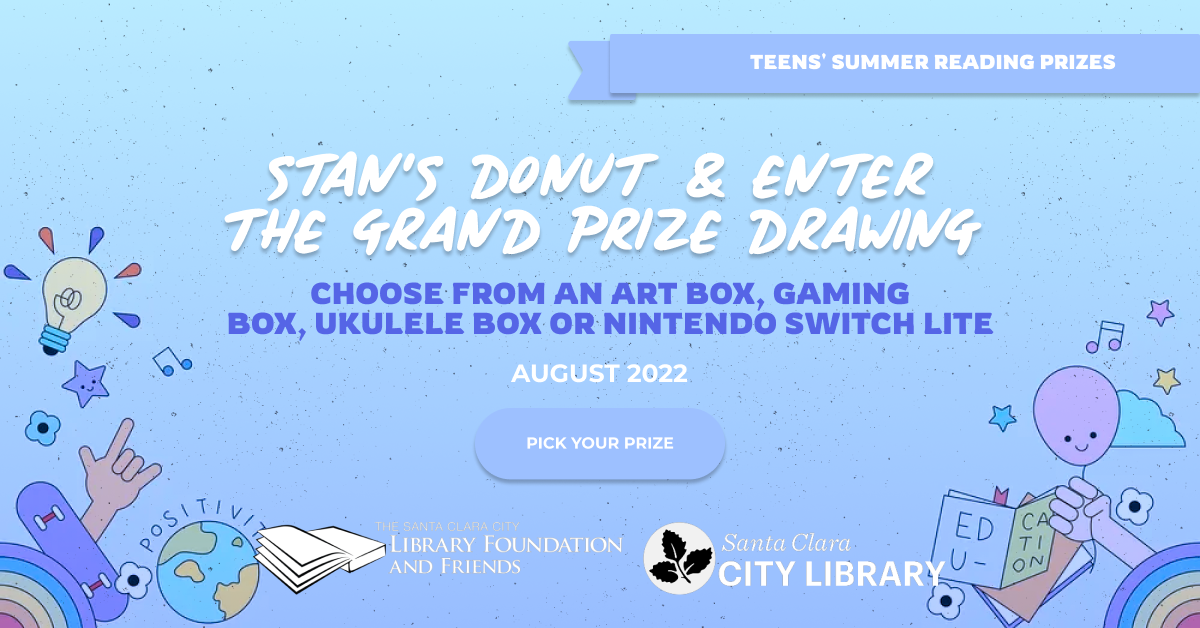 teens, pick up your summer reading prize at your Santa Clara City Library branch
