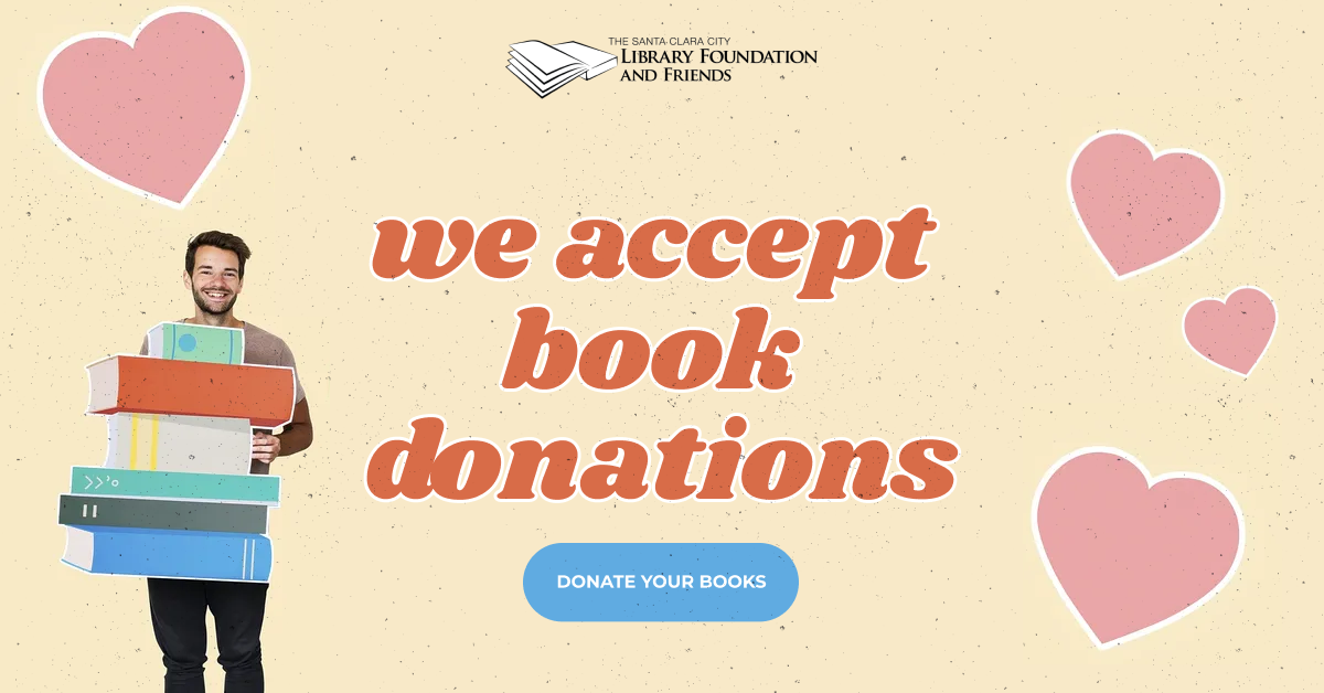 Give your book donations to the Santa Clara City Library foundation and friends