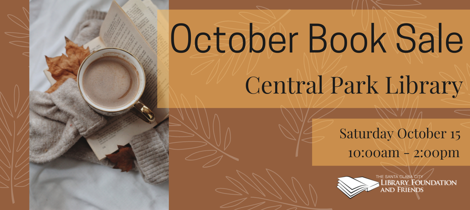 October Friends of the Santa Clara City Library at Central Park Library on October 15