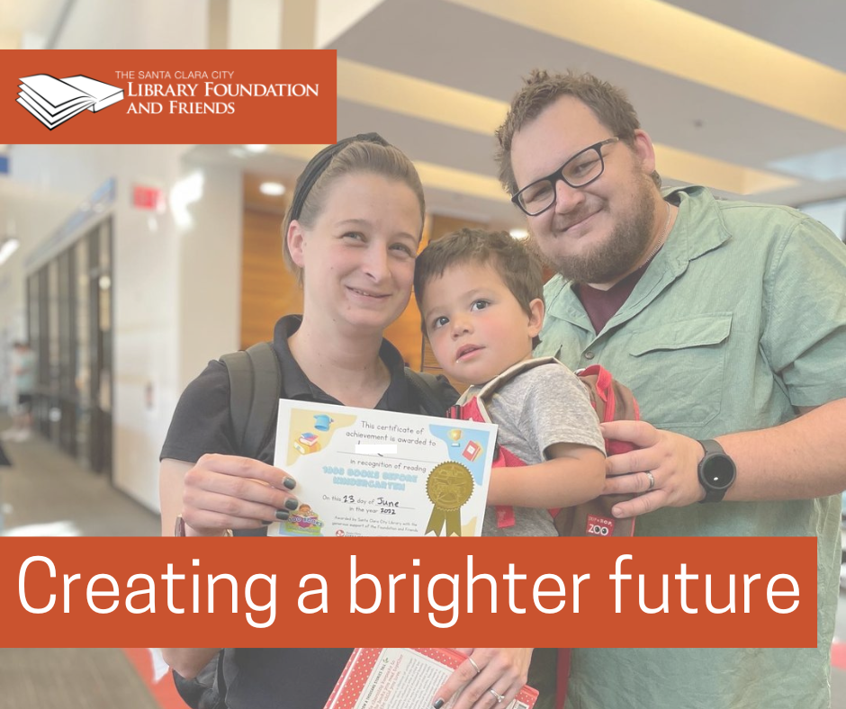 help the library create a brighter future by adding the Santa Clara city library foundation and friends to your estate plan
