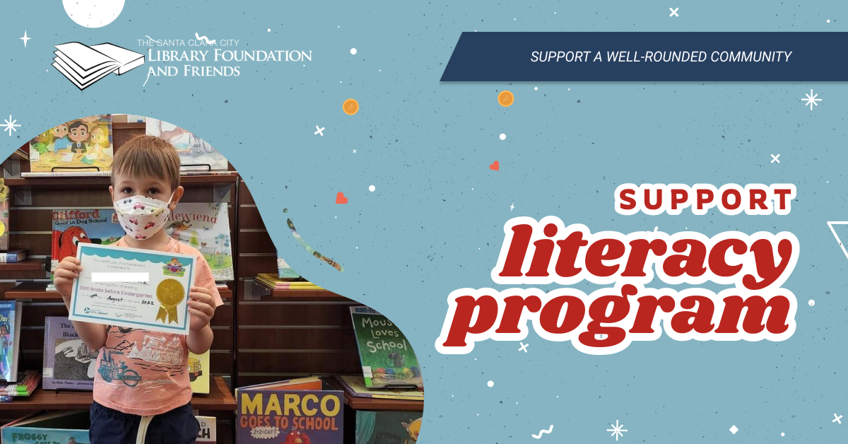 Donate to the Foundation and Friends to support literacy programs at the Santa Clara City Library