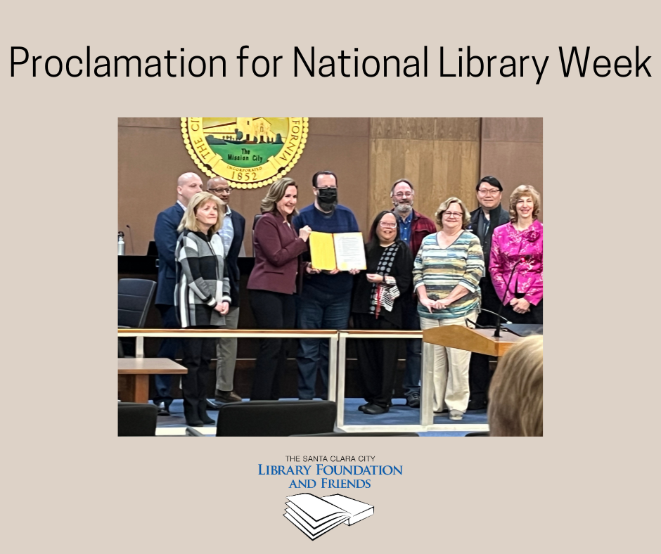 Proclamation for National Library Week from the City Council to the Santa Clara City Library