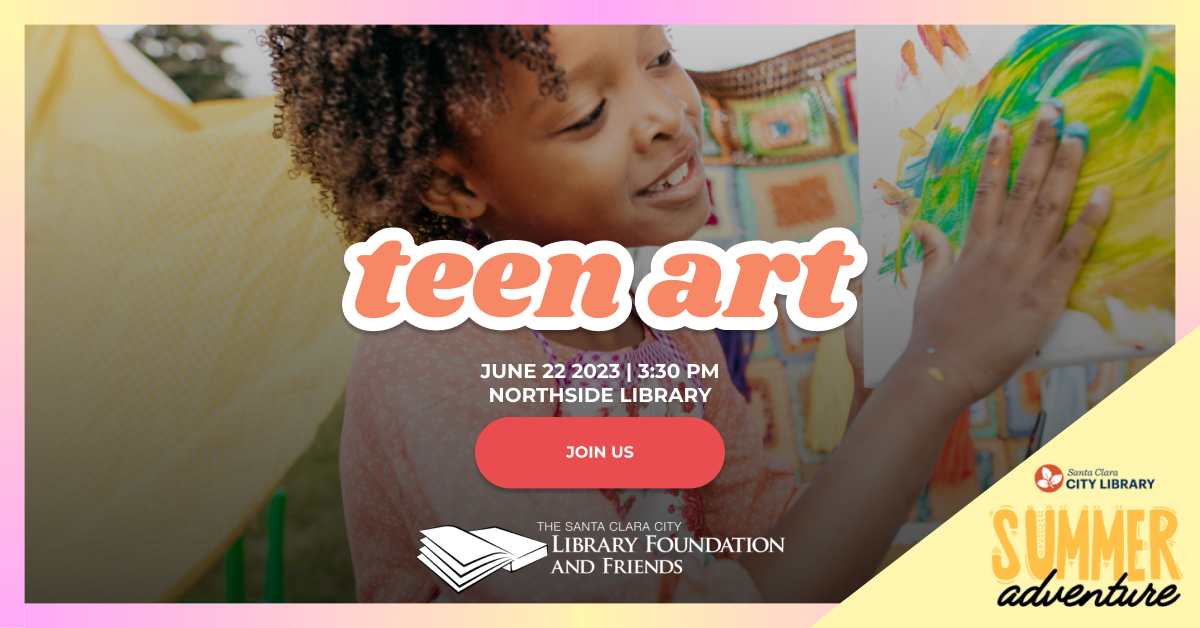 Northside Library will host a teen art session on June 22 at 3:30pm as part of the Santa Clara City Library's Summer Adventure. This is their summer reading program, sponsored by the Santa Clara city library foundation and friends.